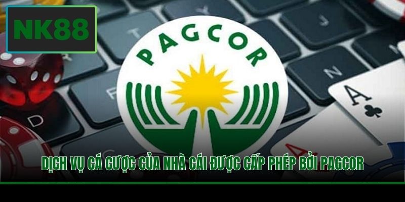 Dịch vụ cá cược của nhà cái được cấp phép bởi PAGCOR