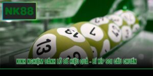 Kinh nghiệm giúp tối ưu cơ hội chiến thắng trong lô đề