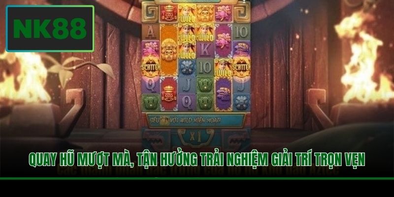 Quay hũ mượt mà, tận hưởng trải nghiệm giải trí trọn vẹn